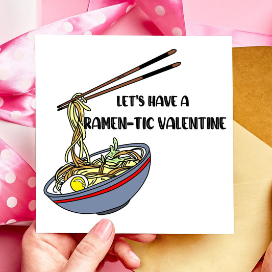 Let's have a Ramentic Valentine Valentines Day Card, Ramen, Korean Card, Anniversary Card, Romantic Card - Resplendent Aurora