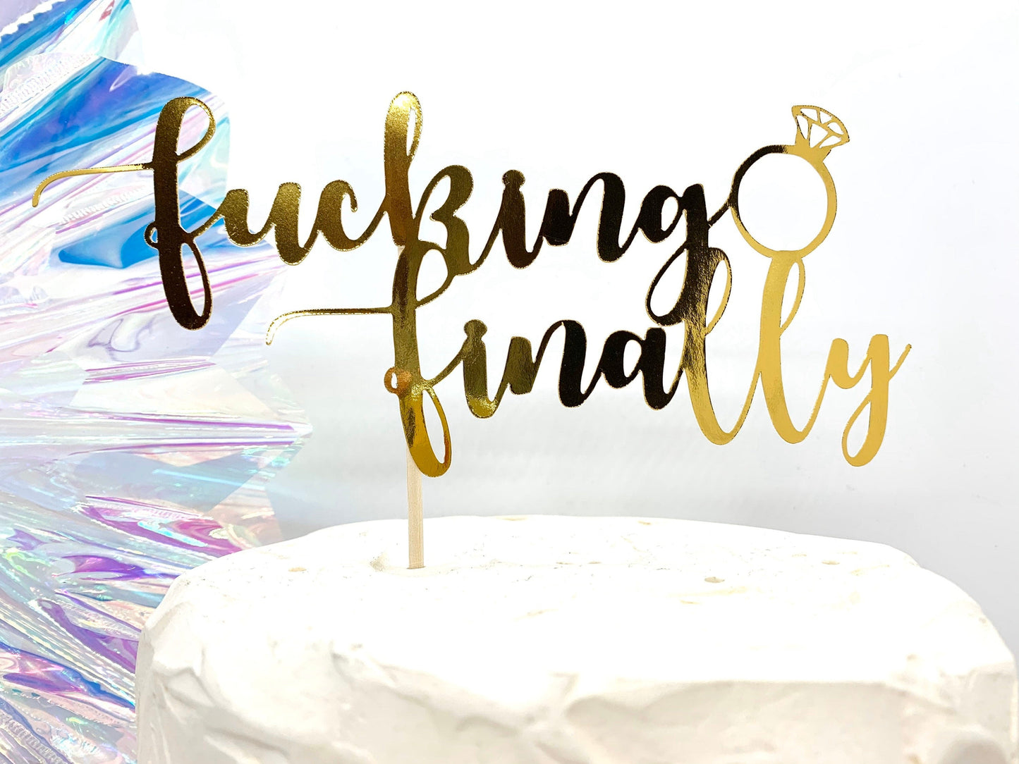 Fucking Finally Engaged Engagement Ring Cake Topper - Resplendent Aurora