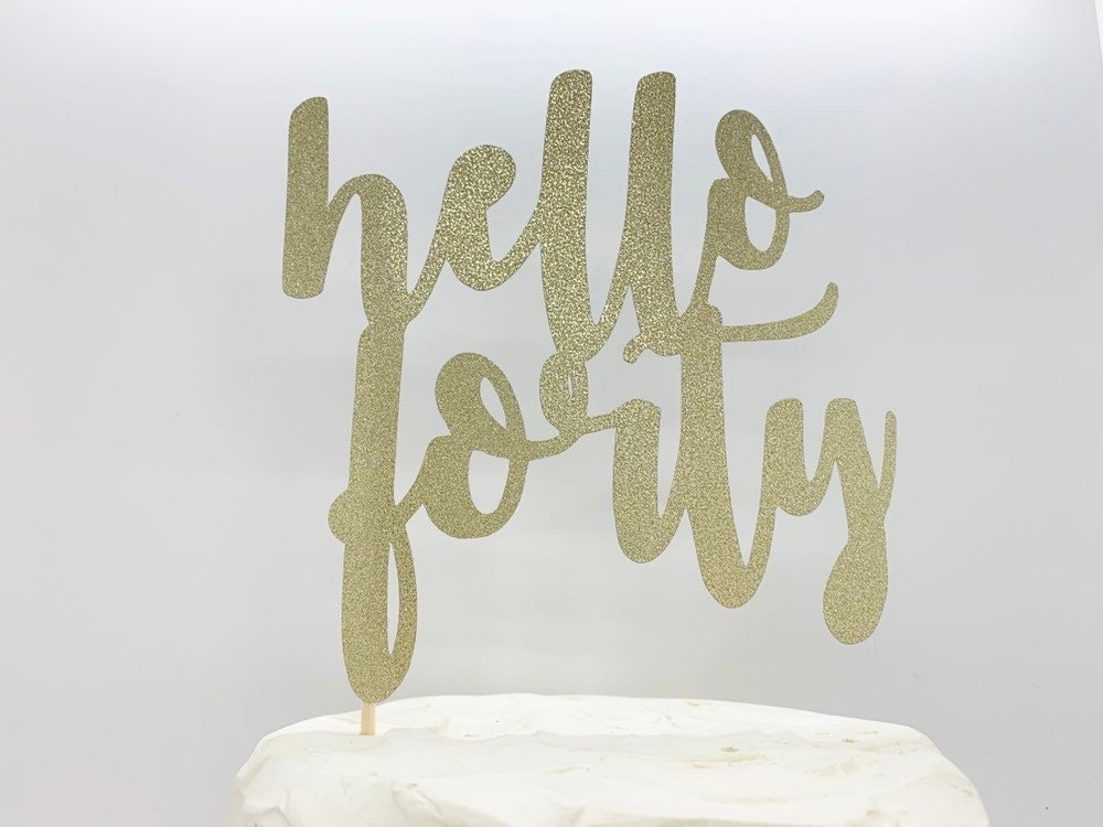 Resplendent Aurora | Hello Forty Birthday Cake Topper