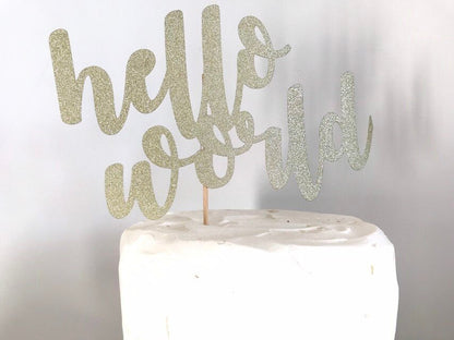 Resplendent Aurora | Hello World baby shower cake topper