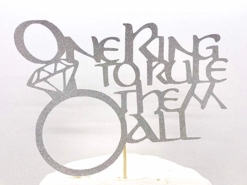 One Ring To Rule Them All Wedding Cake Topper Digital Download for Cricut or Silhouette, svg, png, jpeg, pdf - Resplendent Aurora