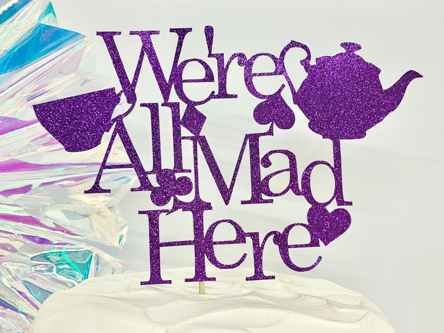 Resplendent Aurora | We’re All Mad Here Birthday Tea Party Cake Topper