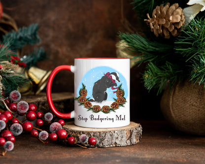 Stop Badgering Me! Badger Woodland Animal Christmas Mug - Resplendent Aurora