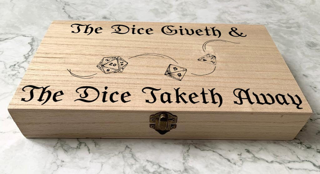 Personalised Engraved DnD Dungeons and Dragons Dice Box, The Dice Giveth and the Dice Taketh Away - Resplendent Aurora