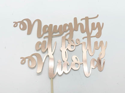 Resplendent Aurora | Personalised Naughty at Forty Birthday Cake Topper