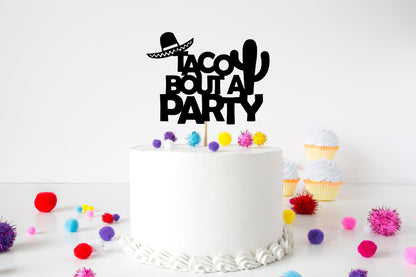 Resplendent Aurora | Taco Bout A Party Fiesta Birthday Cake Topper