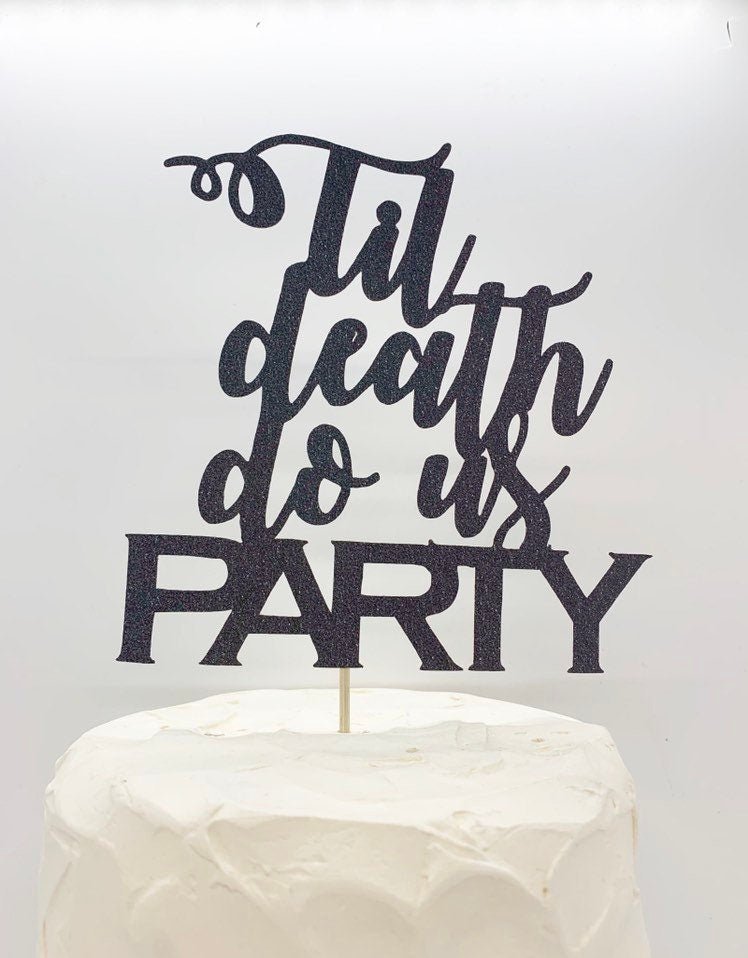 Resplendent Aurora | Til Death Do Us Party wedding cake topper