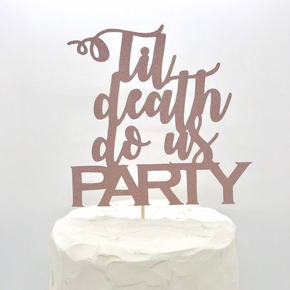 Resplendent Aurora | Til Death Do Us Party wedding cake topper