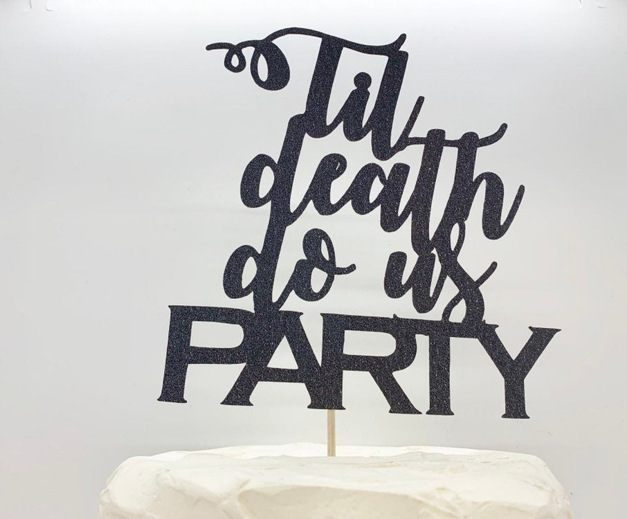 Resplendent Aurora | Til Death Do Us Party wedding cake topper